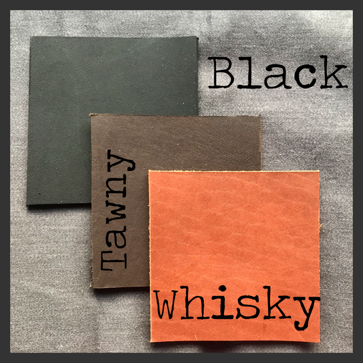 Leather samples in black, tawny and Whisky for selection of your custom Chopper Bag colours.